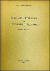 Biografia letteraria di Alessandro Manzoni