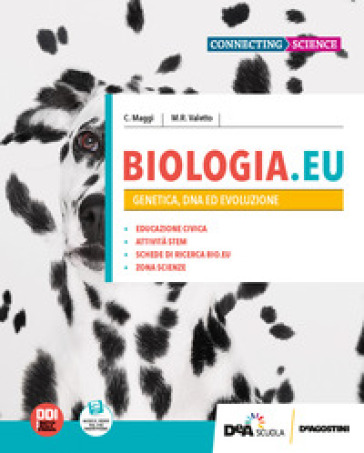 Biologia.EU. Per il 3° anno delle Scuole superiori. Con e-book. Con espansione online. 1: Genetica, DNA ed evoluzione