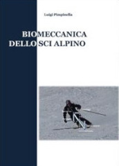 Biomeccanica dello sci alpino