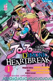 Le Bizzarre Avventure di Jojo: Crazy Diamond s Demonic Heartbreak 1