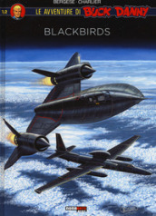 Blackbirds. Le avventure di Buck Danny. 1.