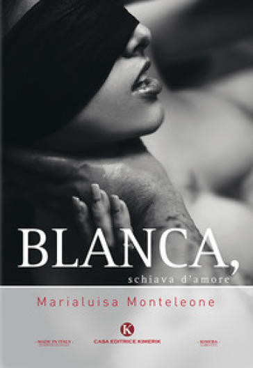 Blanca, schiava d'amore