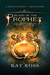 Blood of the Prophet (Edizione Italiana)