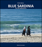 Blue Sardinia. Herz des Mittelmeeres