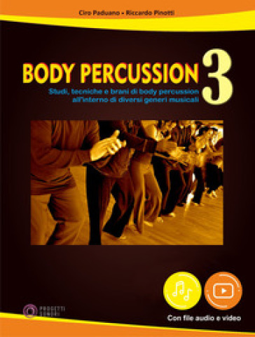 Body percussion. Con File audio e video in streaming. 3.
