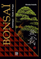 Bonsai. Esthétique étude et projet