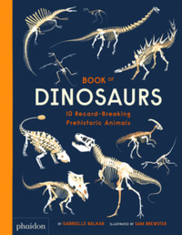 Book of dinosaurs. Ediz. a colori