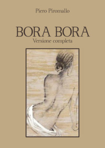 Bora Bora. Versione completa