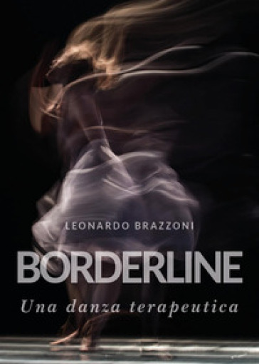 Borderline. Una danza terapeutica