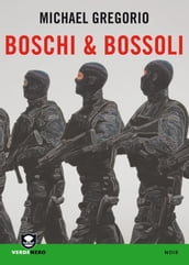 Boschi & bossoli
