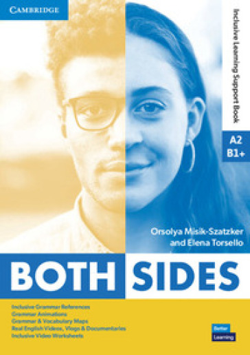 Both sides. Inclusive learning support book A2/B1+. Per le Scuole superiori. Con e-book. Con espansione online