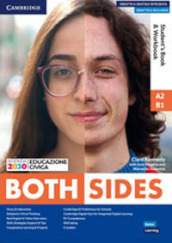 Both sides. Level 1 (A2/B1). Student s book and Workbook Combo. Per le Scuole superiori. Con e-book. Con espansione online
