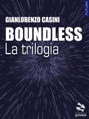 Boundless  La trilogia