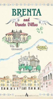 Brenta and Veneto villas. Ediz. illustrata