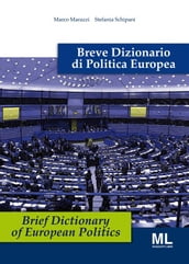 Breve Dizionario di Politica Europea - Brief Dictionary of European Politics