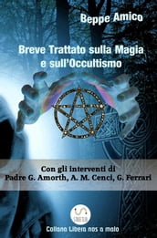 Breve Trattato sulla Magia e sull Occultismo