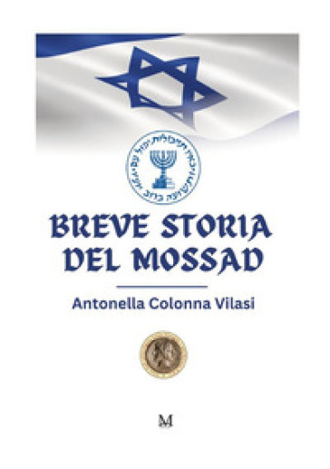 Breve storia del Mossad