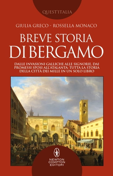 Breve storia di Bergamo