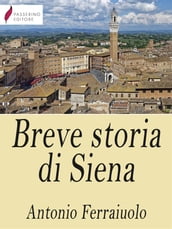 Breve storia di Siena