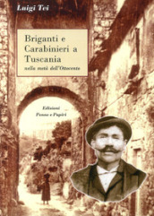 Briganti e carabinieri a Tuscania. Nella metà dell Ottocento