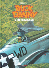 Buck Danny. L integrale (2000-2008)