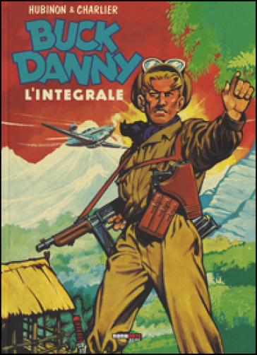 Buck Danny. L'integrale (1948-1951)