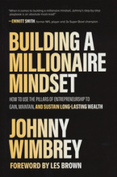 Building a millionaire mindset