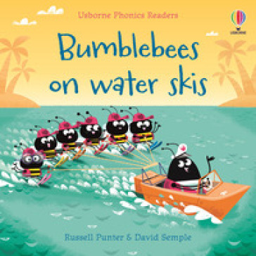 Bumble bees on water skis. Ediz. a colori