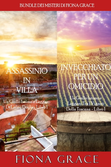 Bundle dei Misteri di Fiona Grace: Assassinio in villa (#1) e Invecchiato per un Omicidio (#1)