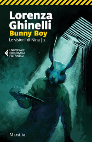 Bunny Boy. Le visioni di Nina. 2.