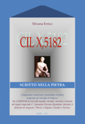 CIL X, 5182. Scritto nella pietra