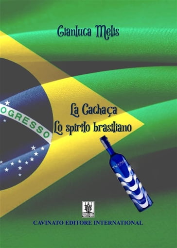 La Cachaca - Lo spirito brasiliano