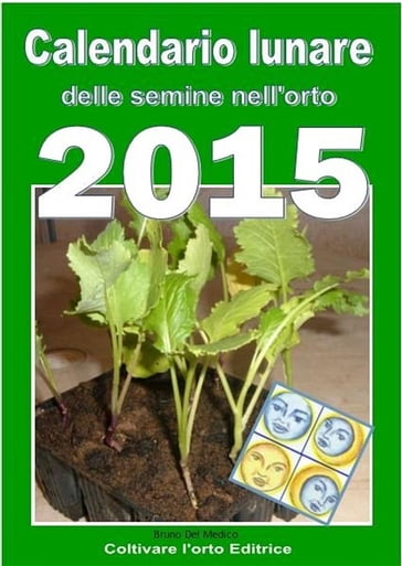 Calendario lunare delle semine nell'orto 2015
