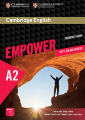 Cambridge English Empower. Level A2 Student s Book with Online Assessment and Practice, and Online Workbook