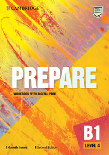 Cambridge English prepare. Level 4. Pre B1. Workbook. Per le Scuole superiori. Con e-book. Con espansione online