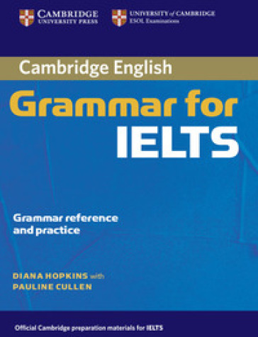 Cambridge Grammar for IELTS. Student's Book without answers