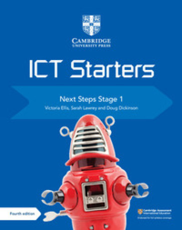Cambridge ICT starters. Next steps stage 1. Per la Scuola media. Con espansione online