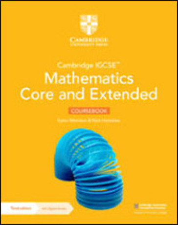 Cambridge IGCSE Mathematics core and extended. Coursebook. Per le Scuole superiori. Con espansione online