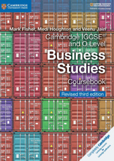 Cambridge IGCSE and O level business studies. Coursebook. Per il triennio delle Scuole superiori. Con espansione online. Con CD-ROM