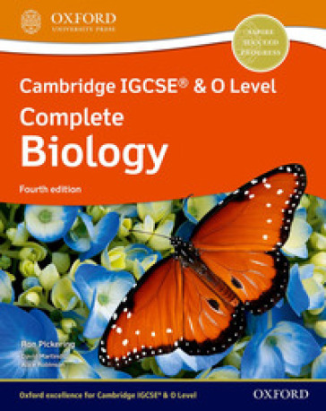 Cambridge IGCSE and O level complete biology. Student's book. Per le Scuole superiori. Con espansione online