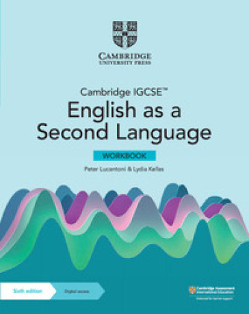 Cambridge IGCSE english as a second language. Workbook. Per le Scuole superiori. Con e-book. Con espansione online