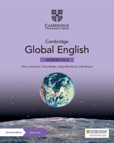 Cambridge global english. Stage 8. Workbook. Per la Scuola media. Con espansione online