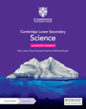 Cambridge lower secondary science. Stages 8. Learner s book. Per la Scuola media. Con Contenuto digitale per accesso on line