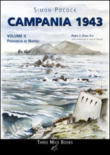 Campania 1943. 2/1: Provincia di Napoli. Zona est