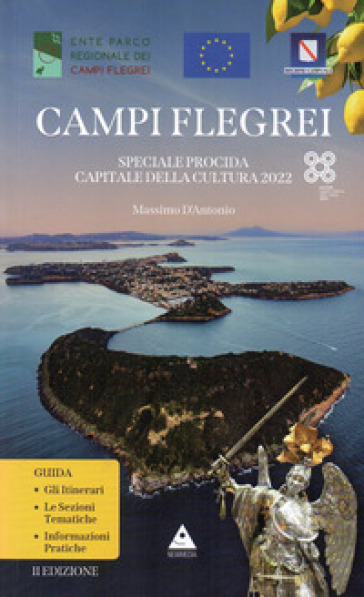 Campi Flegrei. Speciale Procida Capitale della Cultura 2022