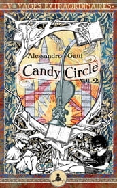 Candy Circle vol.2 - Salsicce e Misteri