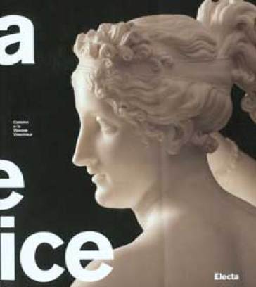 Canova e la Venere vincitrice. Catalogo della mostra (Roma, 18 ottobre 2007-3 febbraio 2008)