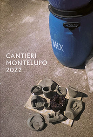 Cantieri Montelupo 2022