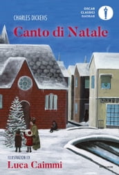 Canto di Natale (edizione illustrata)