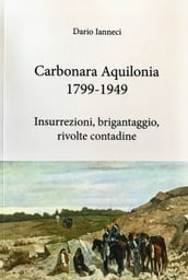 Carbonara Aquilonia 1799-1949